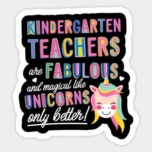 Kindergarten Teachers are like Unicorns Gift Idea Sticker